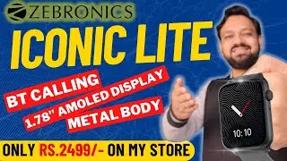 Zebronics iconic lite Review | best smartwatch 2023 | best amoled smartwatch under 5000