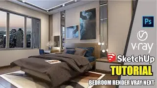 tutorial cepat belajar Vray Next For Sketchup Render Interior bedroom