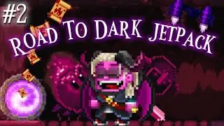 Road to Dark Jetpack | OGPS #2 | 