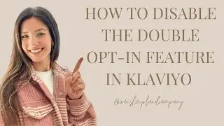 How to disable the double opt-in feature in Klaviyo | Klaviyo email subscribers not receiving emails