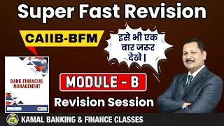 Unit - 16 BFM Super Fast Revision Module - B Part - 7 by Kamal Sir #3494 || 13 Jun 25 at 06:00 AM
