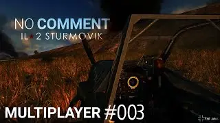 IL2 Sturmovik Multiplayer #003 STUKA!