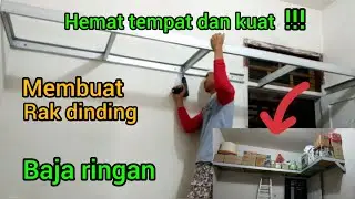 membuat rak dinding dari baja ringan,hemat dan kuat@Hauranino