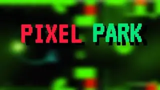 Pixel Park by CurlyFries123 [Geometry Dash 2.2]