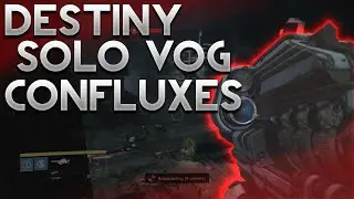 Destiny: Soloing Vault of Glass Confluxes