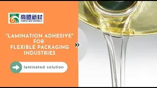 Comens laminating adhesive for flexible packaging Industry - designed for high-speed converting rate