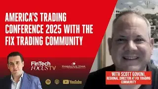 America's Trading Conference 2025 with the FIX Trading Community