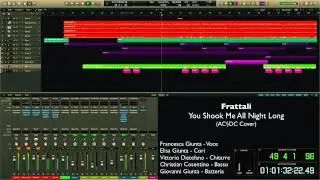 You Shook Me All Night Long - Frattali (AC/DC Cover)