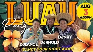 Luau Party at Golden Sea Restaurant in Anaheim, CA., Friday, August 3, 2024!