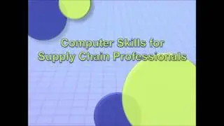 APICS Phoenix presents Computer Skills for Supply Chain Professionals