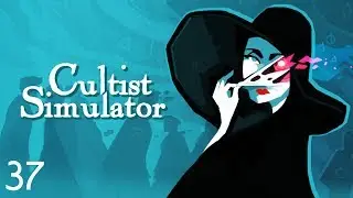 Let's Play Cultist Simulator | Episode 37 | Dread Possibilities