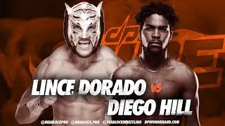 DPW: Lince Dorado vs Diego Hill.