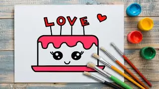 How to Draw a Cute Love Cake Simple & Easy for Kids