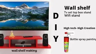 DIY,Tv Set up box stand l wifi stand l wall shelf l multiwood l bottle spray painting