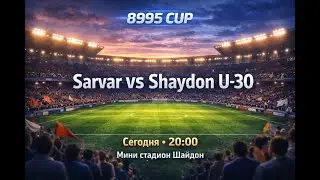 Сарвар VS Шайдон Ю-30