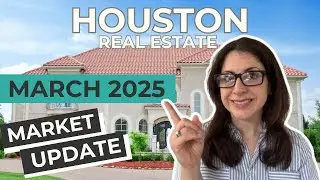 March 2025 | Houston Real Estate Market Update