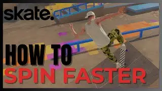 Skate 4 (Скейт) | Как вращаться быстрее (СЕКРЕТНЫЙ МЕХАНИК)