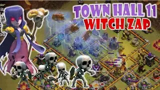 Mass Witch with Lighning Spell - Witchzap Town Hall 11 | Clash of Clans