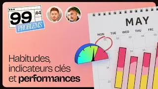 Pourquoi c'est si facile de perdre de bonnes habitudes, ruinant au passage la performance ? (99P #4)