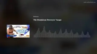 The Dominican Destroyer Vargas