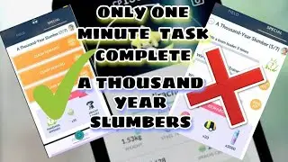 1 minute complete task || A THOUSAND YEARS SLUMBER || all problem solved jirachi task ||