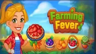 FARMING FEVER: Cooking Simulator and Time Management Game Gameplay