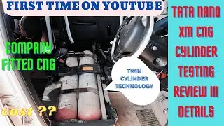 #tatanano CNG Twin Cylinder Testing Review in Details II Testing Intervals with total cost.