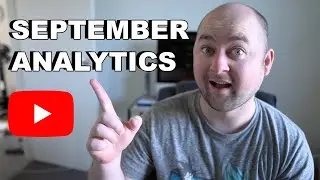 MY SEPTEMBER 2020 ANALYTICS  [How To Use YouTube Analytics To Grow YouTube Channel]