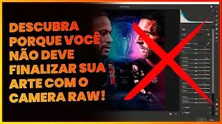 Se você Finaliza seu Flyer com Camera Raw, você está Perdendo Qualidade! (Entenda pq não fazer isso)
