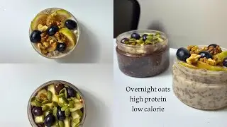 Overnight oats/اسرع وأسهل طريقة لعمل الشوفان بدون طبخ /فطور صحي عالي البروتين