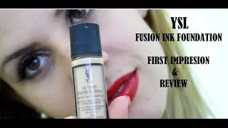 YSL Fusion Ink Foundation Review and First Impression