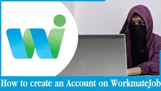 How to create an account of Workmate Job