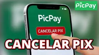 Como Cancelar PIX Agendado no PicPay (Antes de Descontar!)