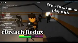 Scp 280 is fun to play ( rBreach Redux )
