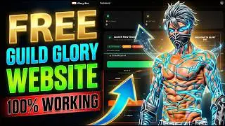 Free Fire Unlimited Guild Glory Bot 🔥| 100% working website  🤯