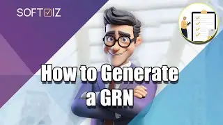 How to Generate a GRN (Goods Received Note) in Softviz ERP | Step-by-Step Guide