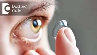 Why do contact lenses hurt my eyes? - Dr. Sirish Nelivigi