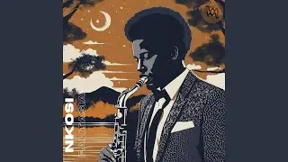 Nkosi's Fantasia (Downtempo)