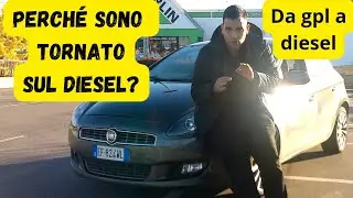 PERCHÈ SONO TORNATO AL DIESEL? #diesel #gpl #turbodiesel