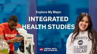 Integrated Health Studies: Explore My Major
