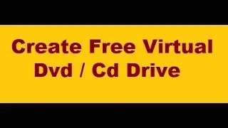 Create free virtual dvd drive