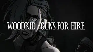 Woodkid - Guns for Hire | Arcane League of Legends | lyrics