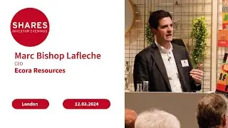 Ecora Resources (ECOR) - Marc Bishop Lafleche, CEO