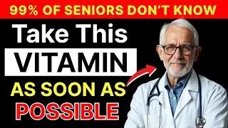 SENIORS! YOUR MUSCLES Are Disappearing Without THIS One Vitamin In Your Diet | Elderly Strength