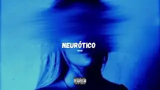 Gotho - Neurótico ft. Allan Vidal (prod.Erikebeats)