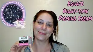 Equate Night Time Firming Cream