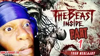The Beast Inside Gameplay Part 1: A Horror Game That Will Haunt You Forever