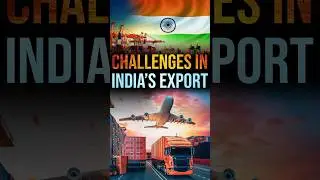 Challenges in India's Export