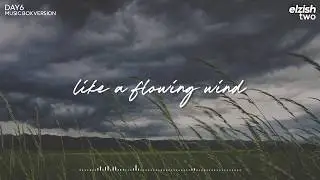 DAY6 - Like a flowing wind | Music Box/Lullaby Version