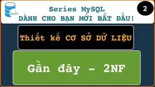 Hiểu biết đầy đủ về kiến trúc MySQL: Thiết kế bảng cơ sở dữ liệu theo dạng 2NF (2)